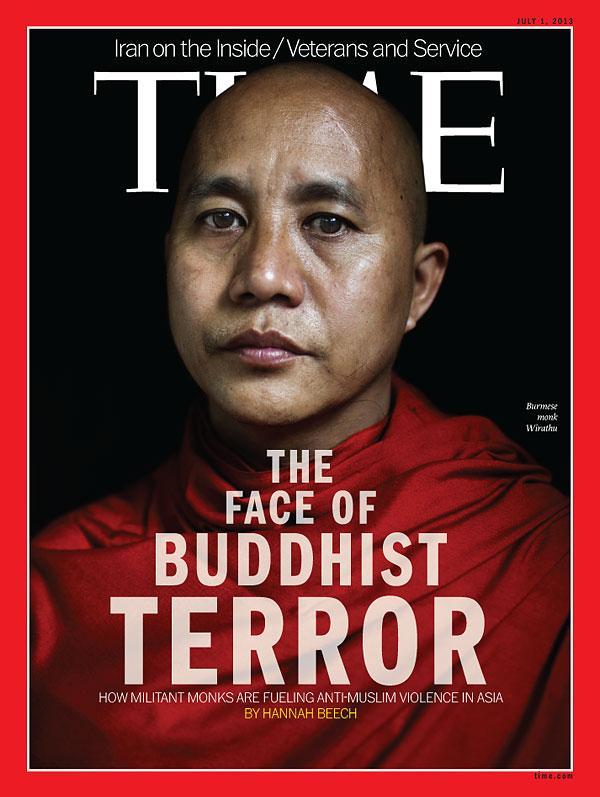 《时代》杂志以“缅甸种族佛教保护联合会”的领袖Wirathu为封面——“佛教恐怖之面孔”